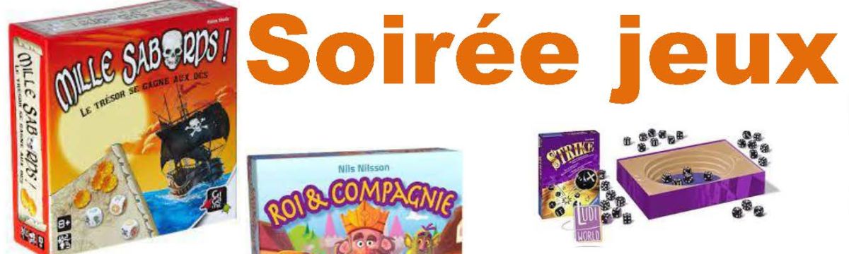Soirée jeux